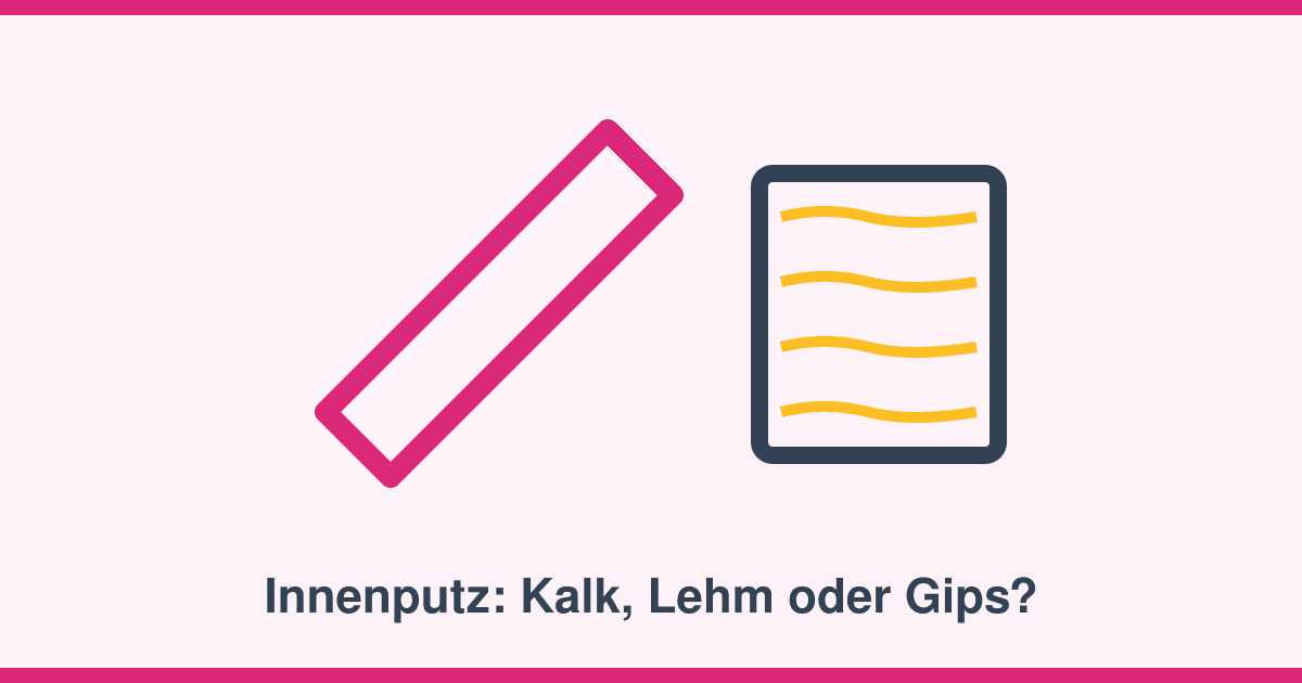 Innenputz im Vergleich: Kalk, Lehm oder Gips — was der Stuckateur empfiehlt
